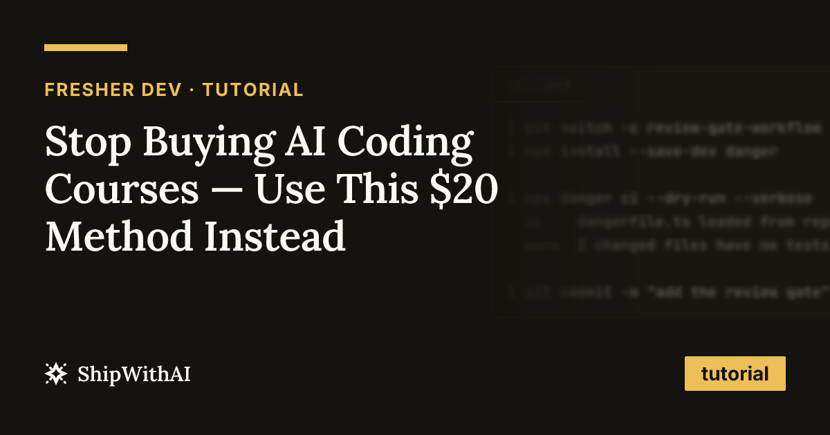 Stop Buying AI Coding Courses — Use This $20 Method Instead